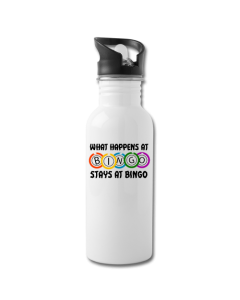 What Happens At Bingo Water Bottle