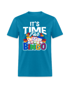 Its Time for Bingo- T Shirt- Turquoise- XL